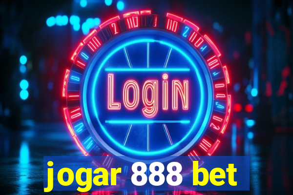 jogar 888 bet